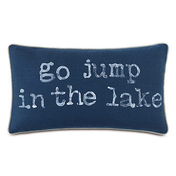  15X26 GO JUMP IN THE LAKE